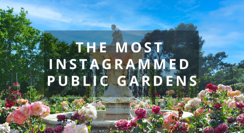 most-instagrammed-public-gardens